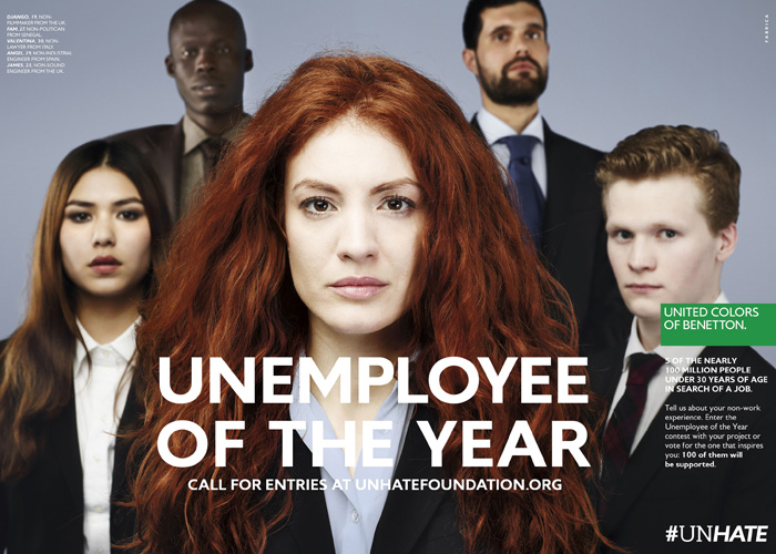 United Colors of Benetton UNEMPLOYEE OF THE YEAR campaign - UNHATE Foundation